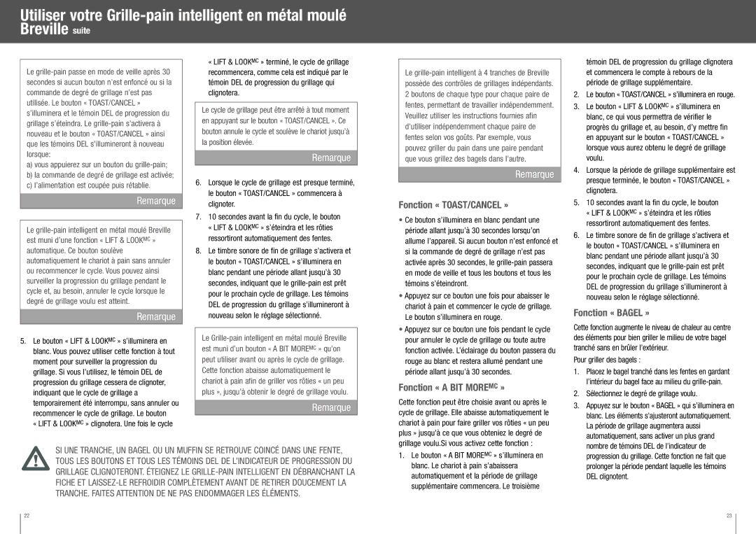Breville BTA840XL manual Fonction « TOAST/CANCEL », Fonction « a BIT Moremc », Fonction « Bagel » 
