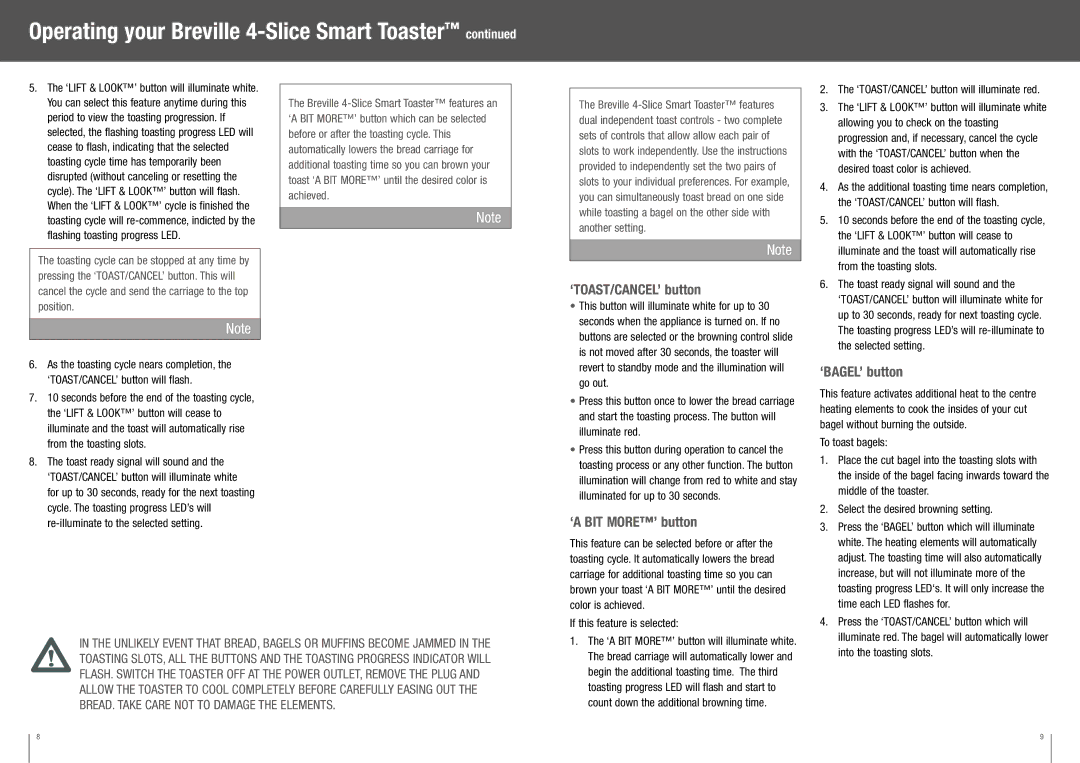 Breville BTA840XL manual Operating your Breville 4-Slice Smart Toaster, ‘TOAST/CANCEL’ button, ‘A BIT MORE’ button 