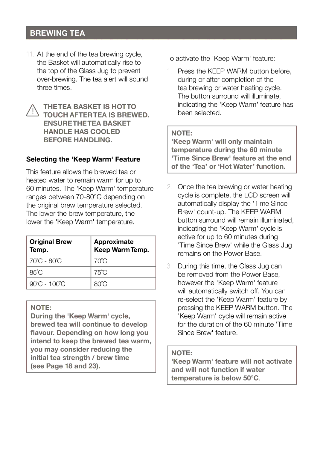 Breville BTM800 manual Selecting the Keep Warm Feature 