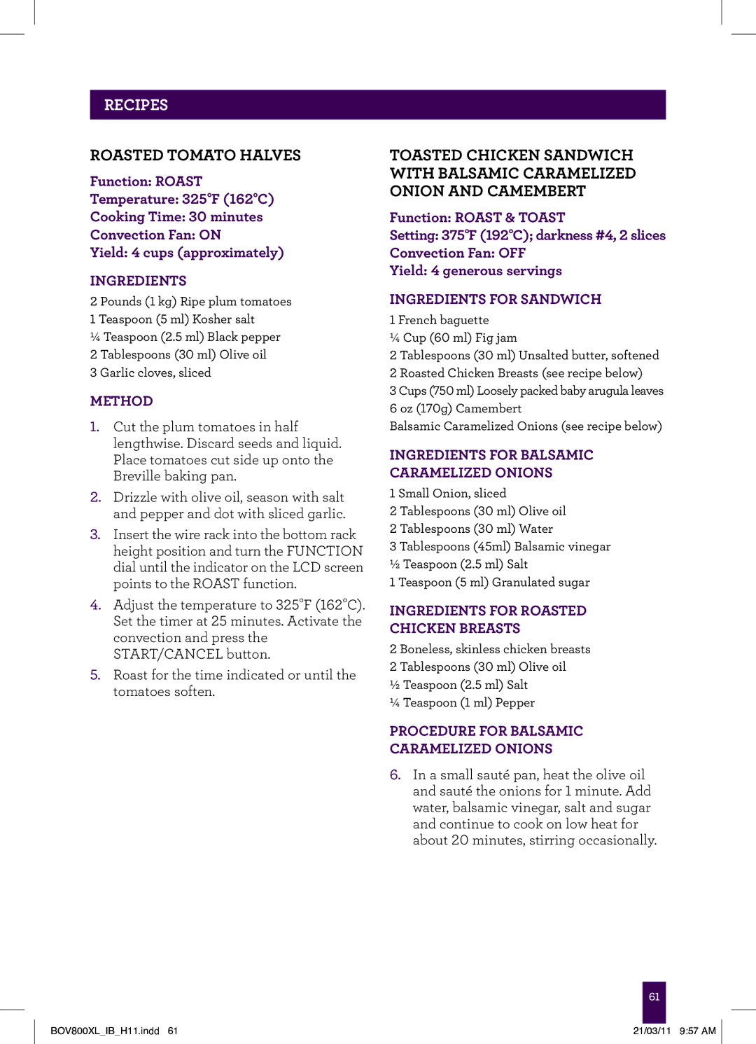 Breville BOV800XL, BTM800XL Stainless manual Roasted Tomato Halves, Ingredients for Balsamic Caramelized Onions 