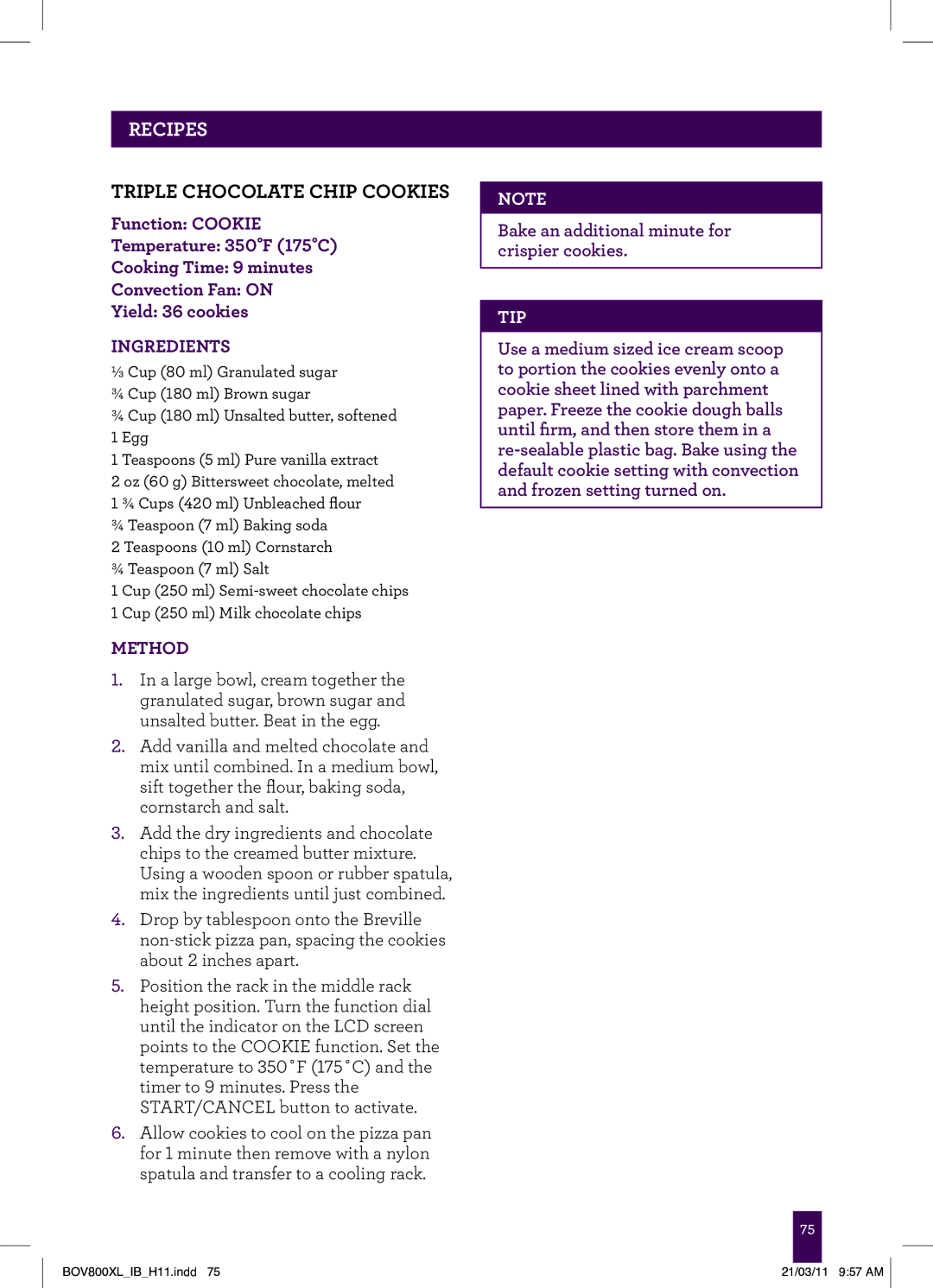 Breville BOV800XL, BTM800XL Stainless manual Triple Chocolate Chip Cookies, Bake an additional minute for crispier cookies 