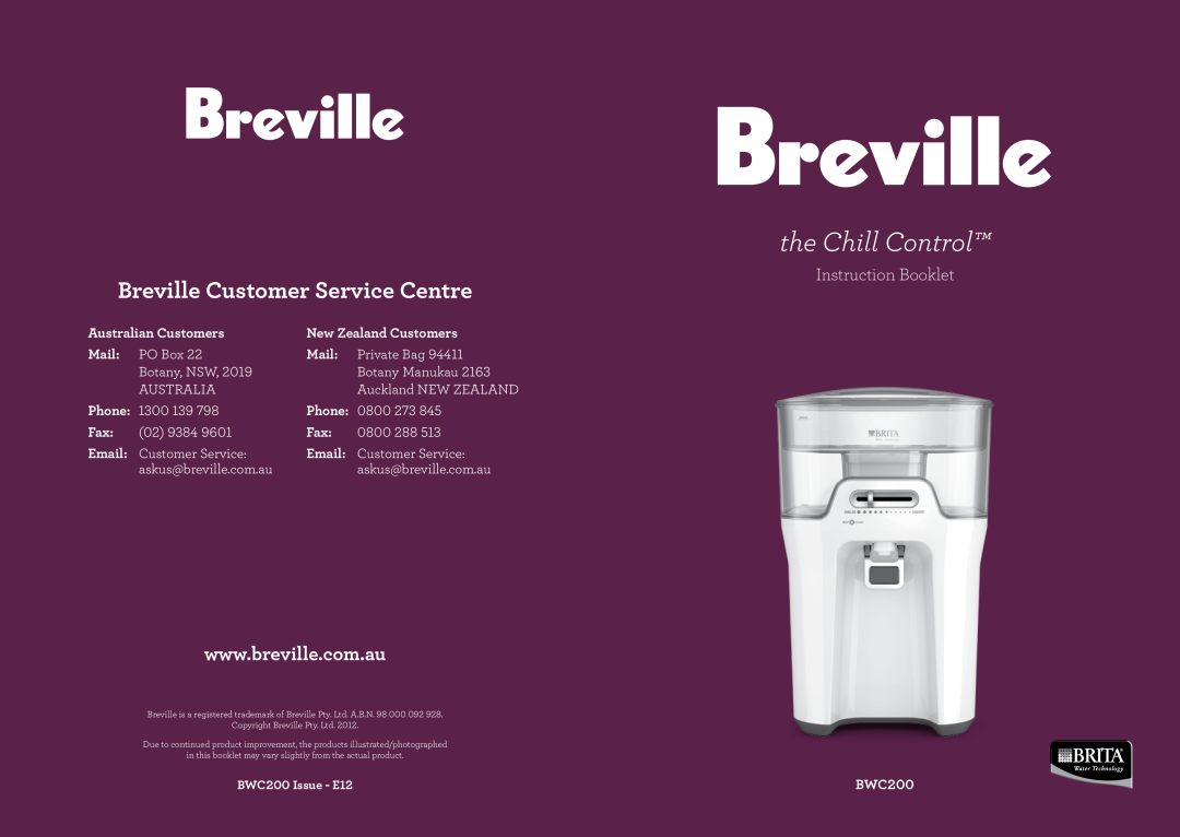 Breville BWC200 manual Australian Customers, New Zealand Customers, Mail, Phone, the Chill Control, Instruction Booklet 