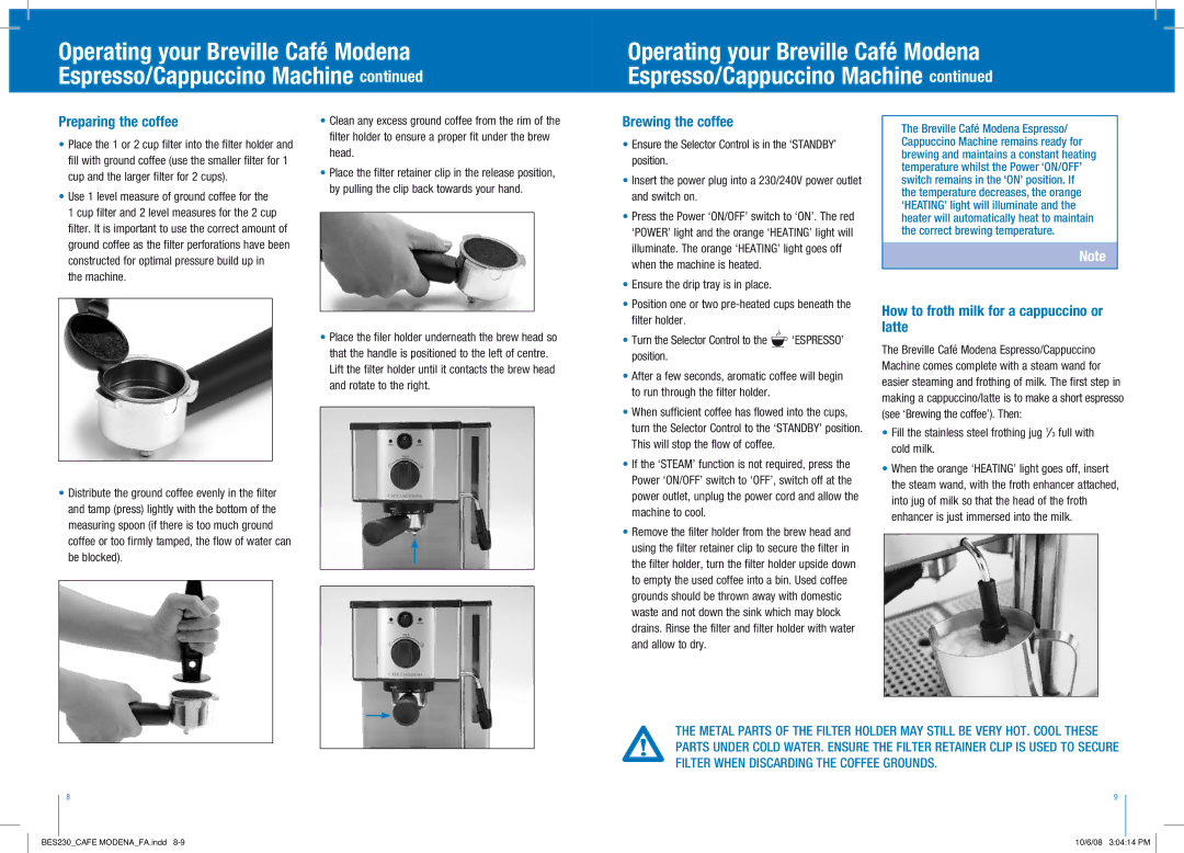 Breville CAFE MODENA Espresso/Cappuccino Machine, BES230 manual Preparing the coffee, Brewing the coffee 