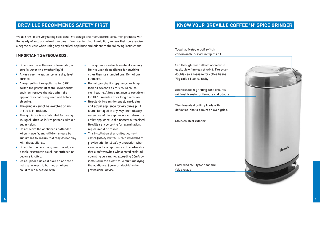 Breville CG2B manual Breville Recommends Safety First, Know Your Breville Coffee ’N’ Spice Grinder, Important Safeguards 