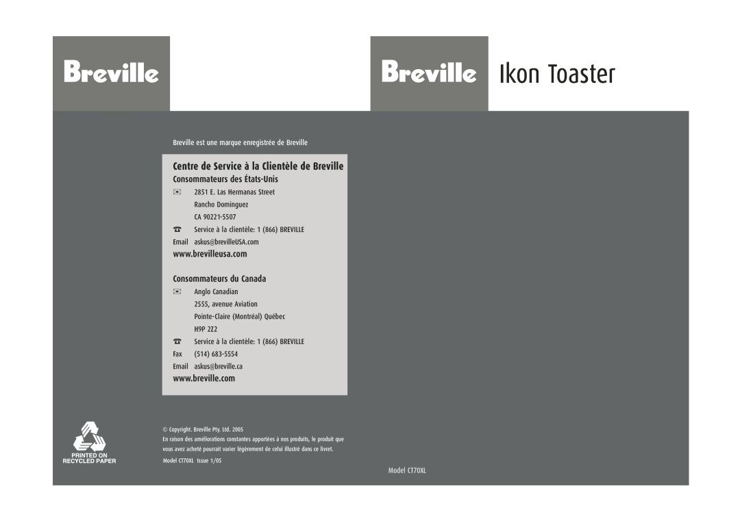 Breville CT70XL Consommateurs des États-Unis, Consommateurs du Canada, Breville est une marque enregistrée de Breville 