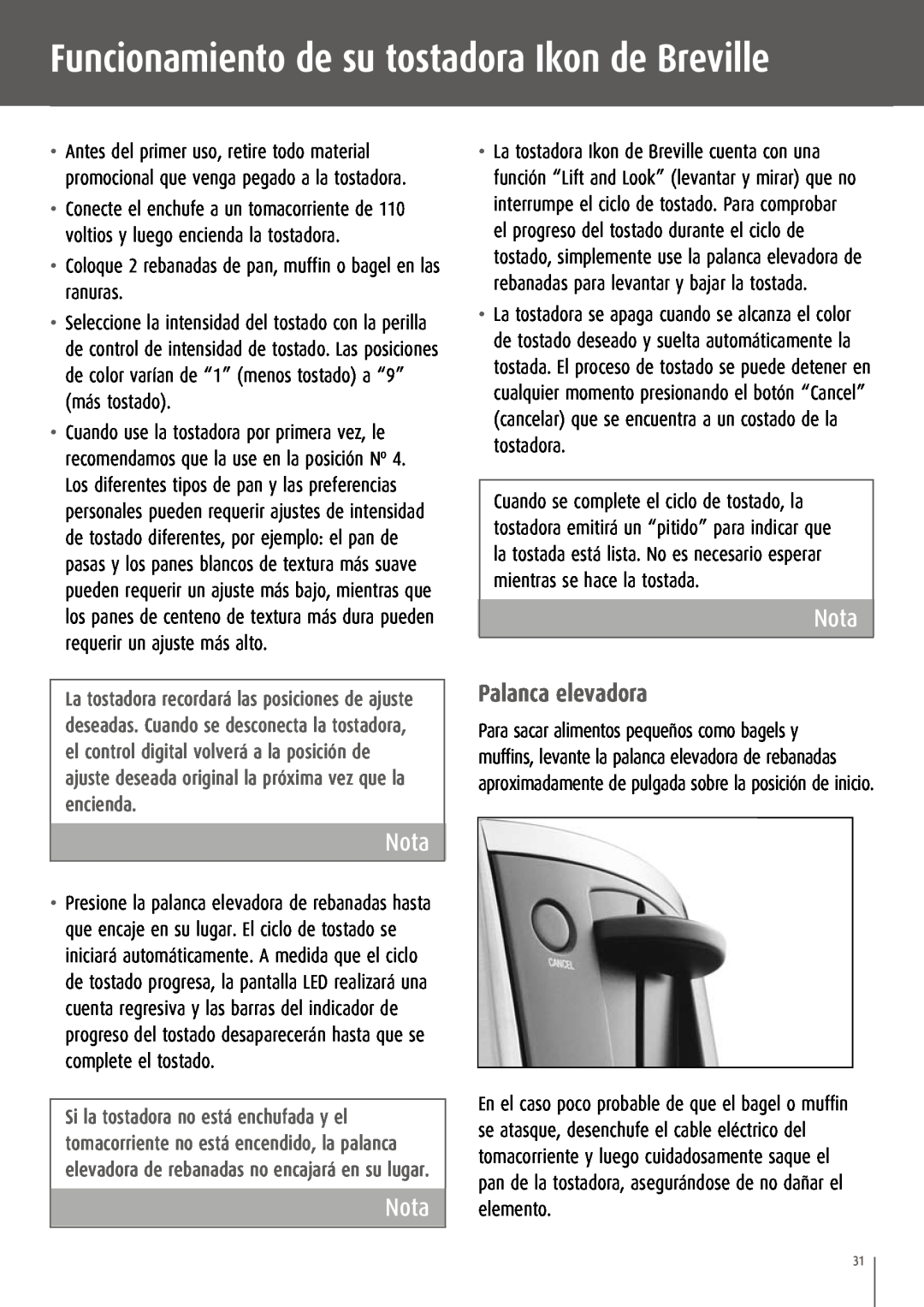 Breville CT70XL/A manual Funcionamiento de su tostadora Ikon de Breville, Palanca elevadora, Nota 