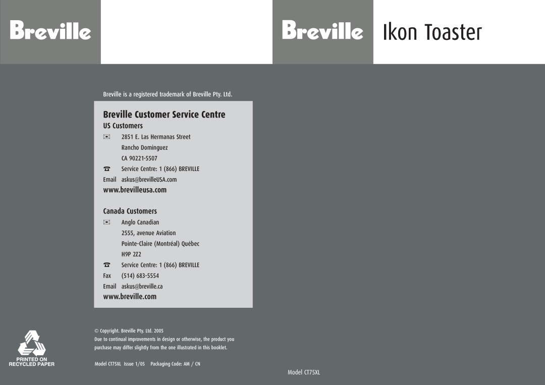 Breville CT75XL manual Ikon Toaster, Breville Customer Service Centre, US Customers, CA Service Centre 1 866 BREVILLE 