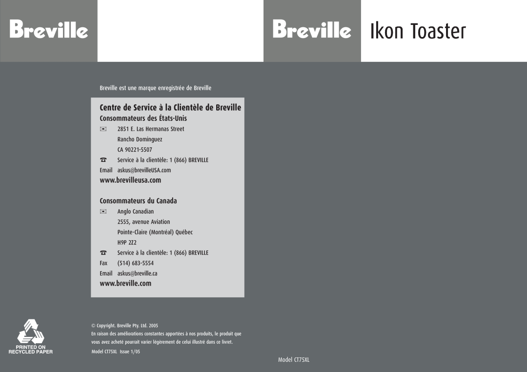 Breville manual Ikon Toaster, Centre de Service à la Clientèle de Breville, Consommateurs des États-Unis, Model CT75XL 