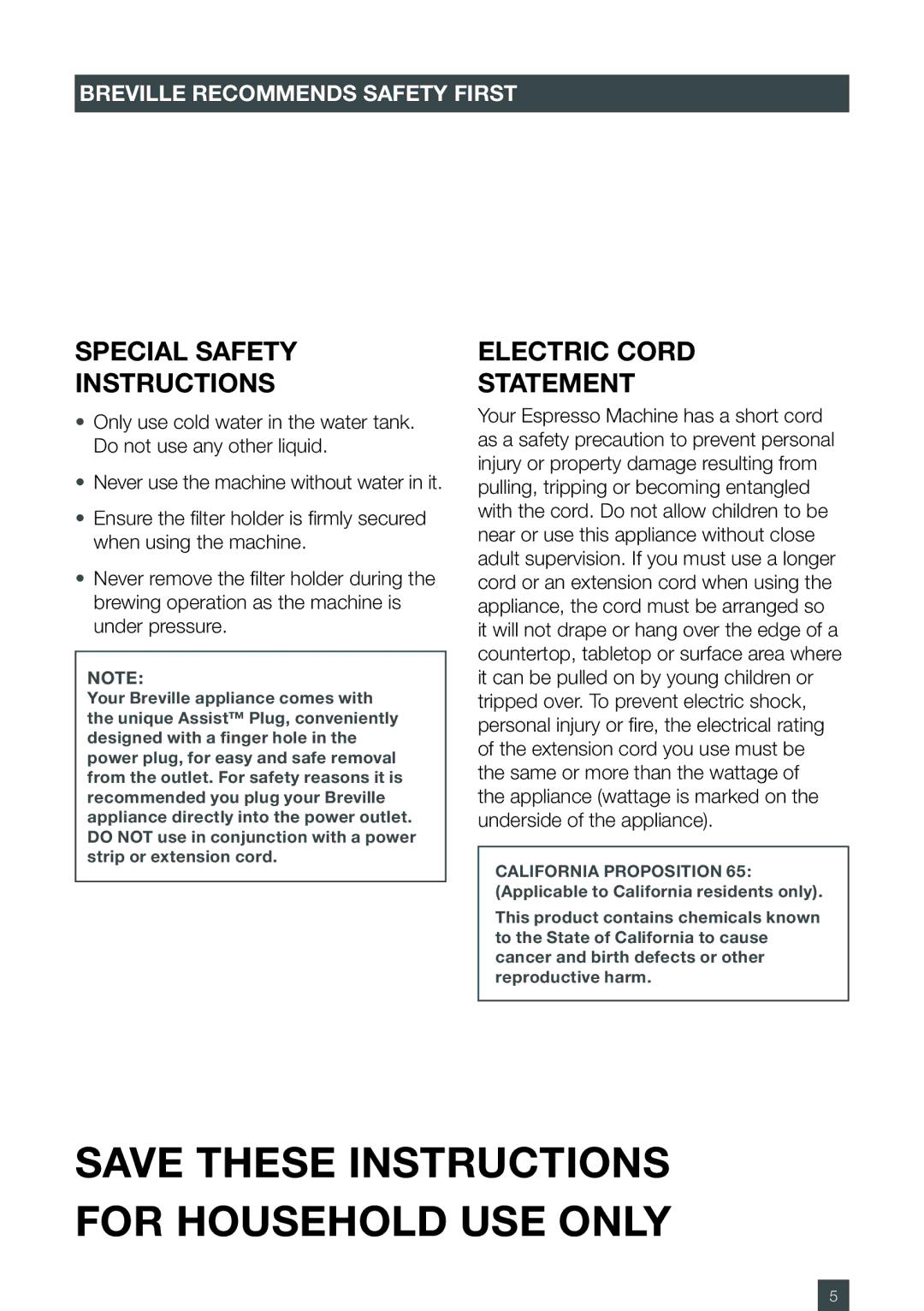 Breville ES6SXL /A, ESP6SXL manual Save These Instructions for Household USE only 