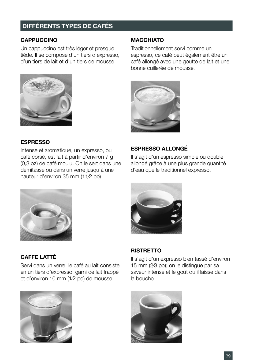 Breville ES6SXL /A, ESP6SXL Différents Types De Cafés, Espresso Allongé, Cappuccino, Caffe Latté, Macchiato, Ristretto 