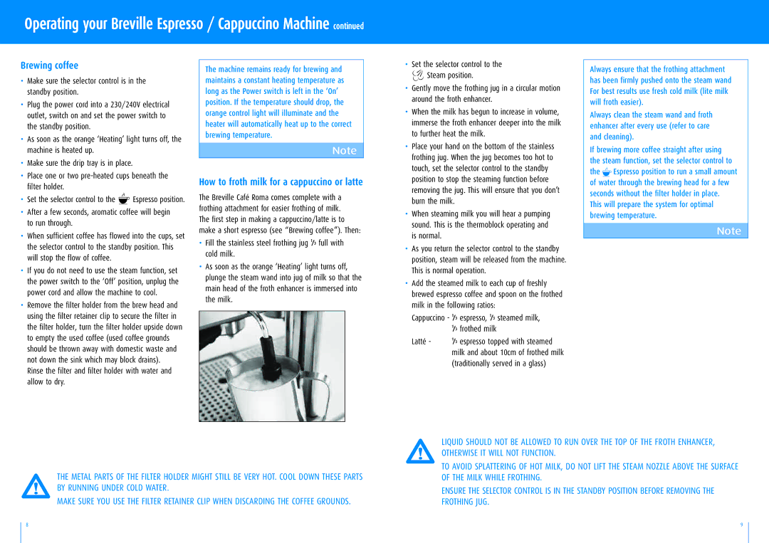 Breville ESP8B manual Brewing coffee, How to froth milk for a cappuccino or latte, Traditionally served in a glass 