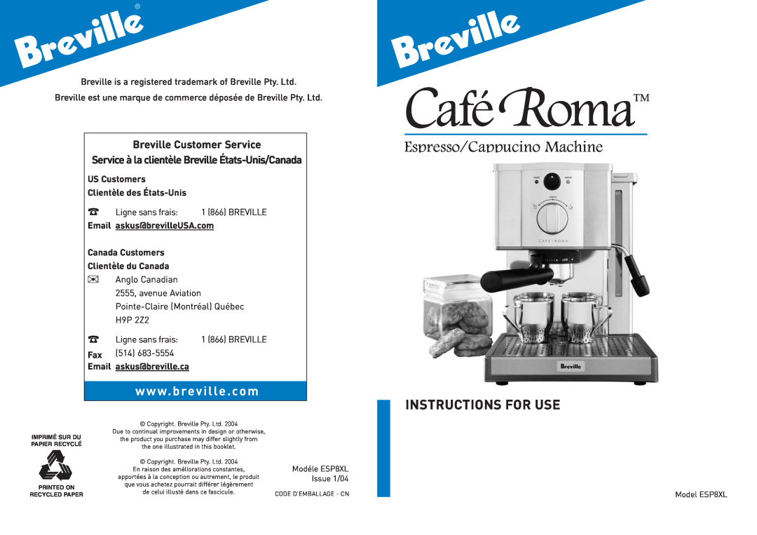 Breville ESP8XL manual CaféRoma, Espresso/Cappucino Machine, Instructions For Use, US Customers Clientèle des États-Unis 