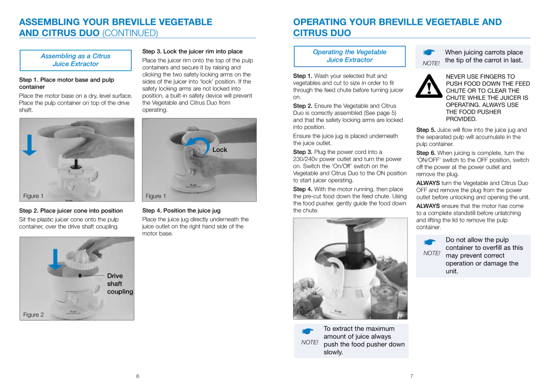 Breville JE3 manual Operating Your Breville Vegetable and Citrus DUO, Assembling as a Citrus Juice Extractor 