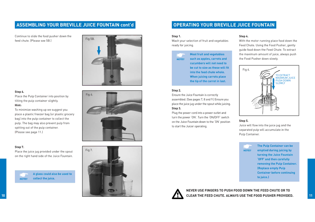 Breville JE900 manual Operating Your Breville Juice Fountain, Hint Step 