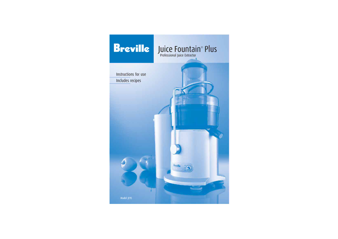 Breville JE95 manual Juice Fountain Plus 