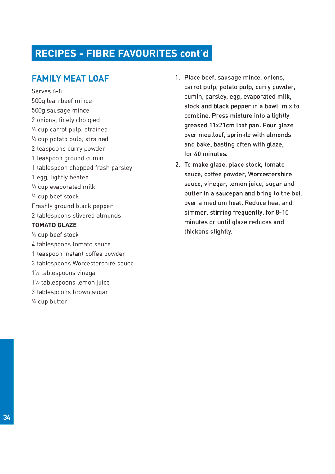 Breville JE95 manual Family Meat Loaf, Tomato Glaze 