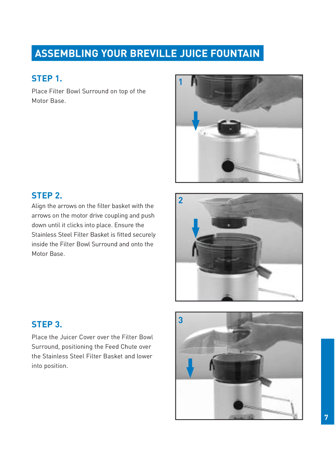 Breville JE95 manual Assembling Your Breville Juice Fountain, Step 