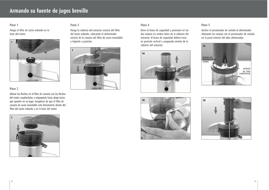 Breville JE95XL manual Armando su fuente de jugos breville, Paso, Ponga el filtro de tazón redondo en la base del motor 