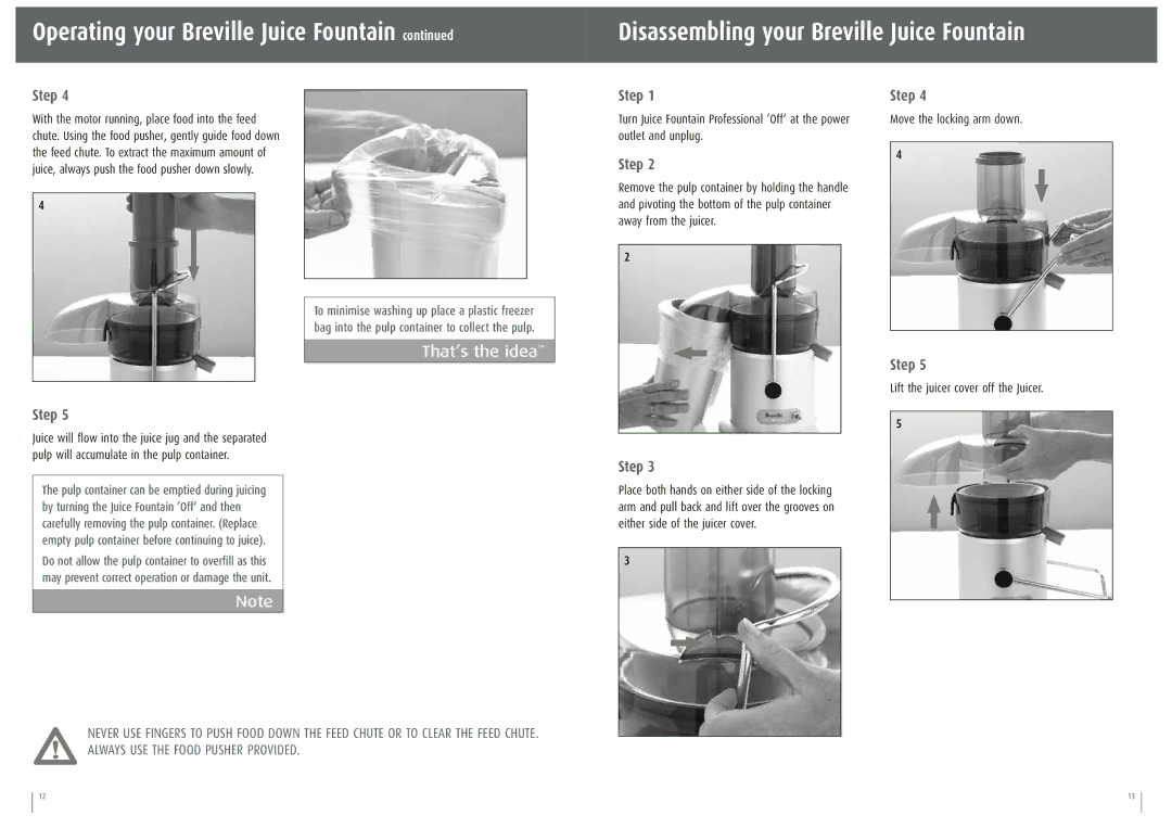 Breville JE95XL manual Move the locking arm down, Lift the juicer cover off the Juicer 