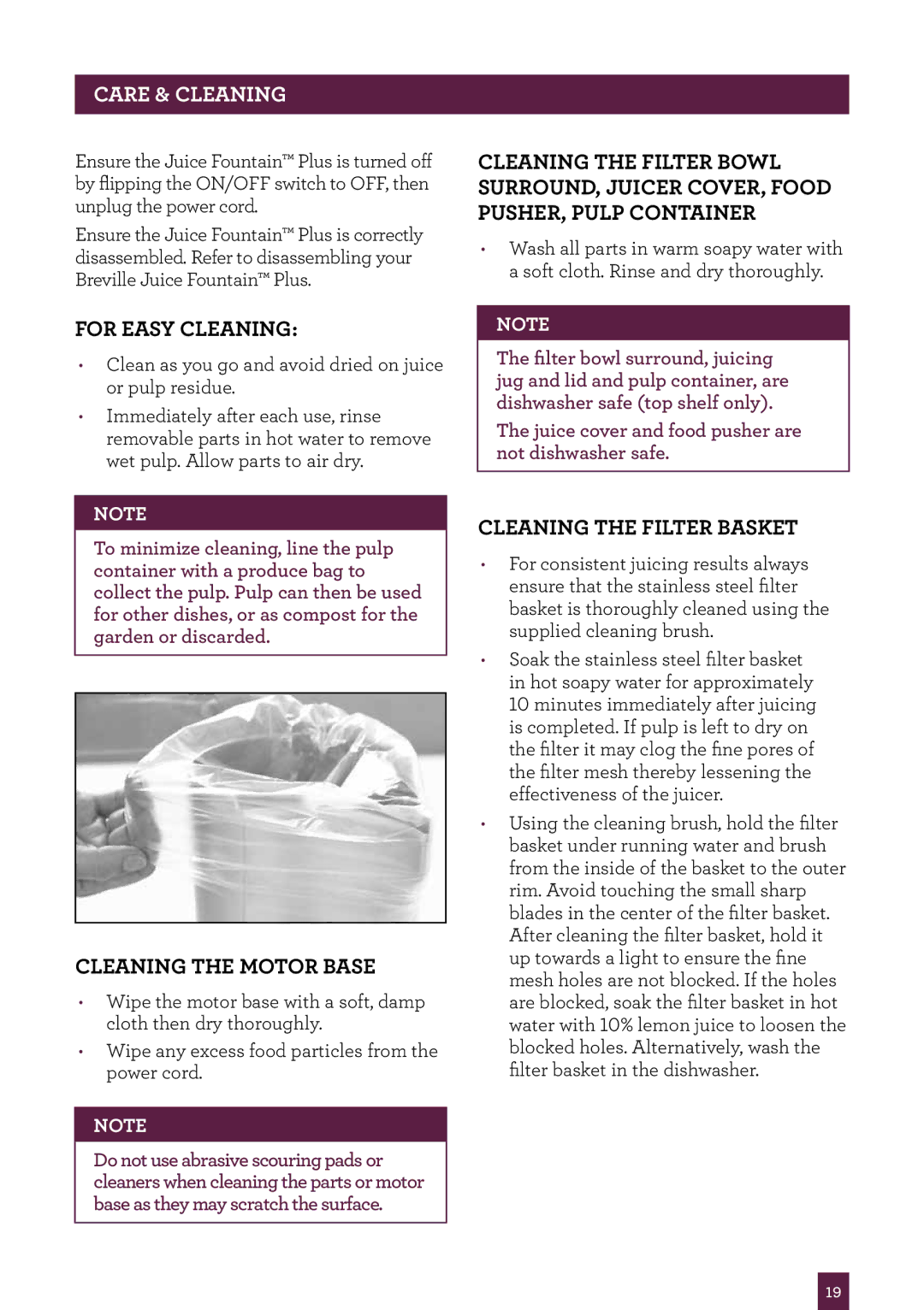Breville the Juice FountainTM Plus Care & cleaning, For easy cleaning, Cleaning the motor base, Cleaning the filter basket 