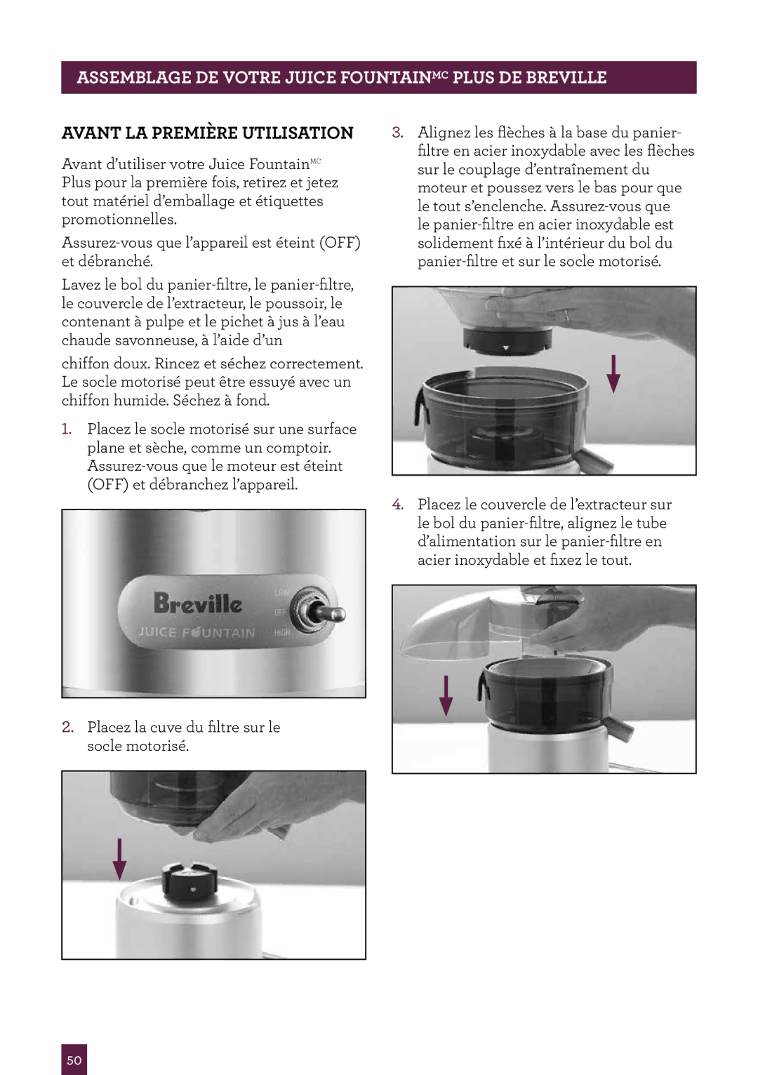 Breville JE98XL, the Juice FountainTM Plus manual Avant LA Première Utilisation 