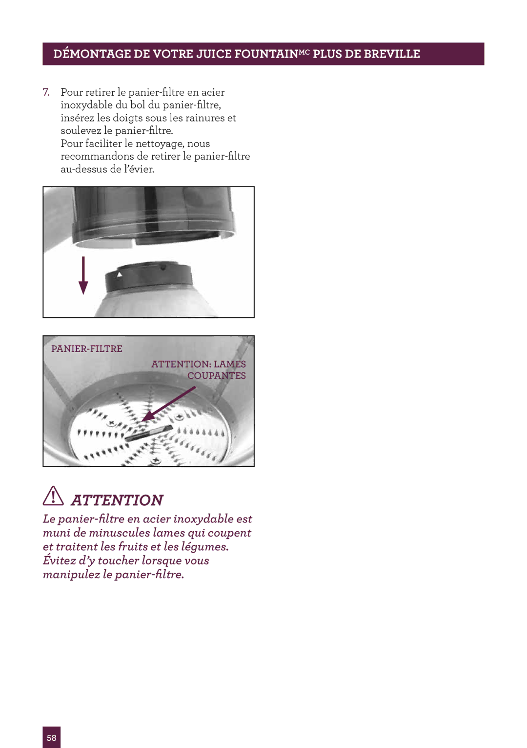 Breville JE98XL, the Juice FountainTM Plus manual PANIER-FILTRE Coupantes 