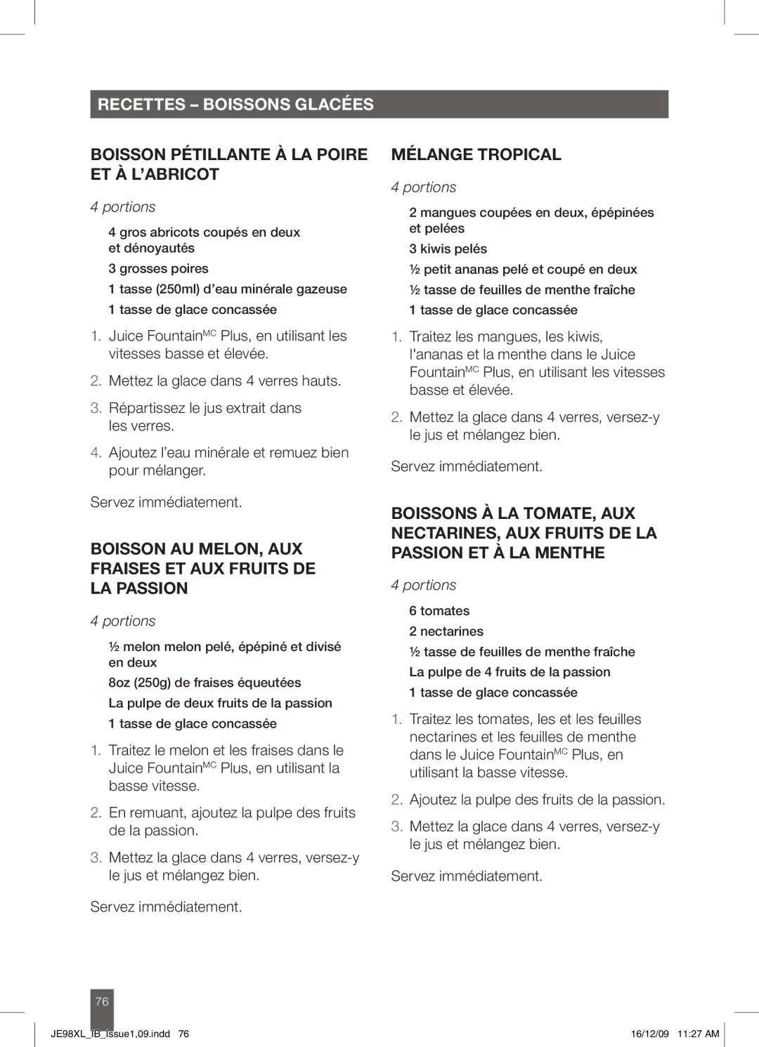 Breville JE98XL manual Recettes Boissons glacées, Boisson pétillante à la poire et à l’abricot, Mélange tropical 