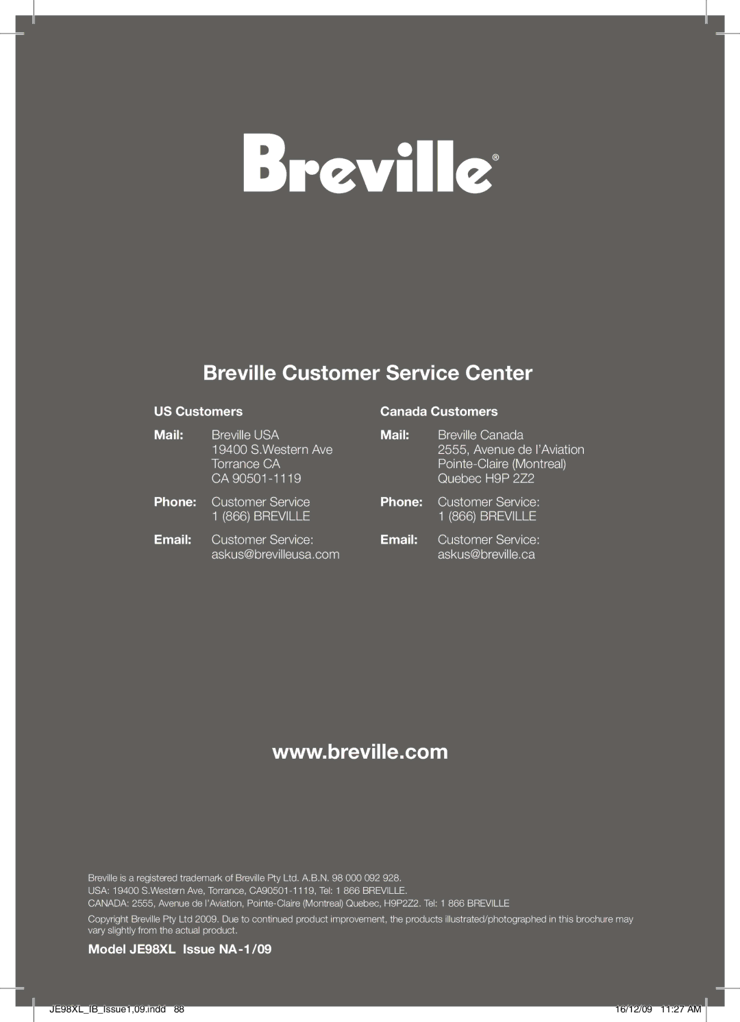 Breville JE98XL manual Breville Customer Service Center 