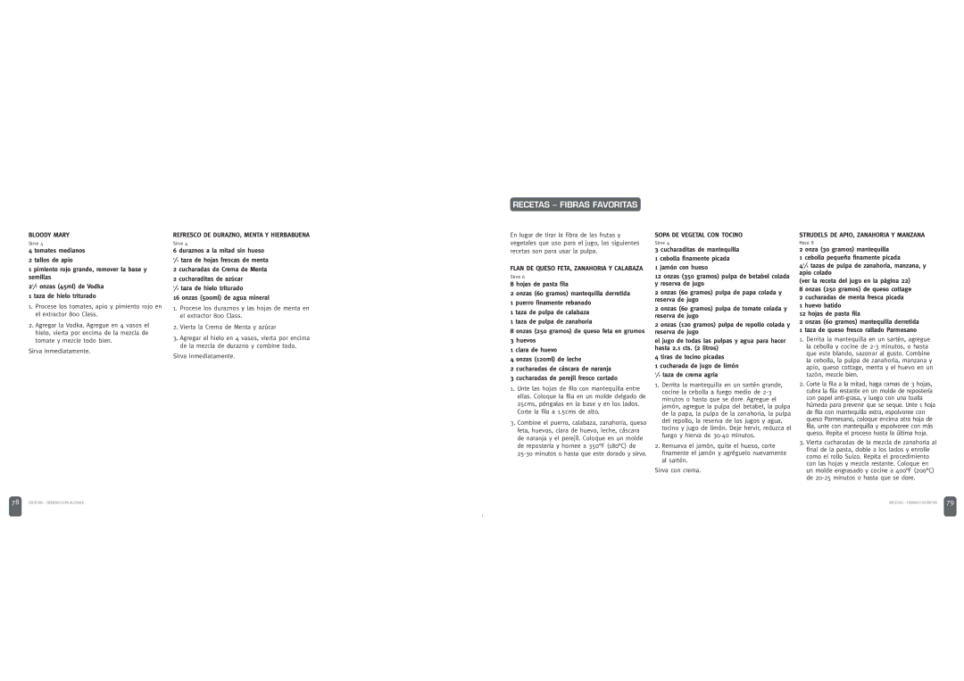 Breville JUICE FOUNTAIN ELITE manual Recetas Fibras Favoritas, Bloody Mary, Refresco DE DURAZNO, Menta Y Hierbabuena 