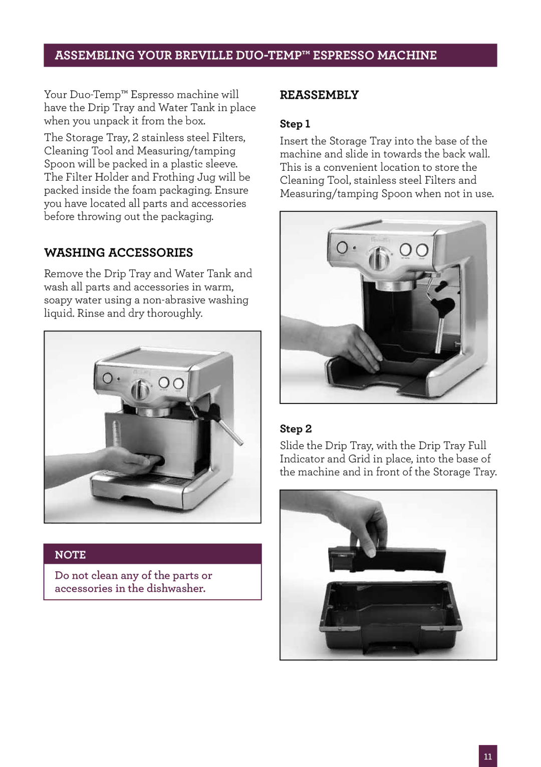 Breville ME 67 manual Washing Accessories, Reassembly, Step 