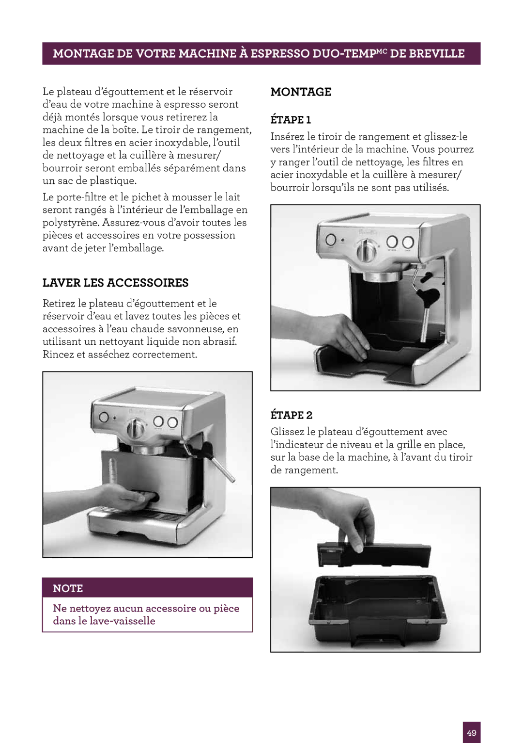 Breville ME 67 manual Laver LES Accessoires, Montage 