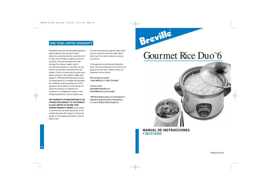 Breville manual Manual De Instrucciones, Y Recetario, One Year Limited Warranty, Gourmet Rice Duo6, Modelo RC16XL 