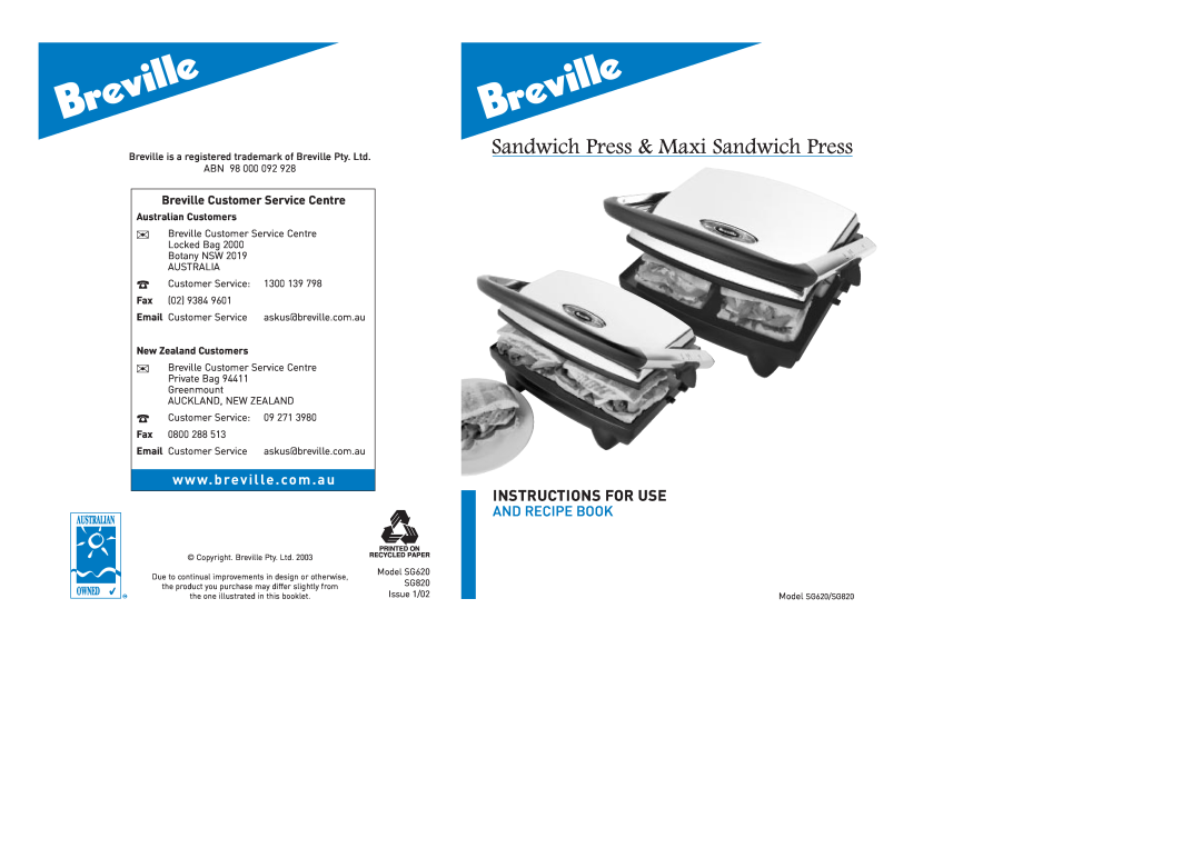 Breville SG820 manual Sandwich Press & Maxi Sandwich Press, Instructions For Use, And Recipe Book, Australian Customers 