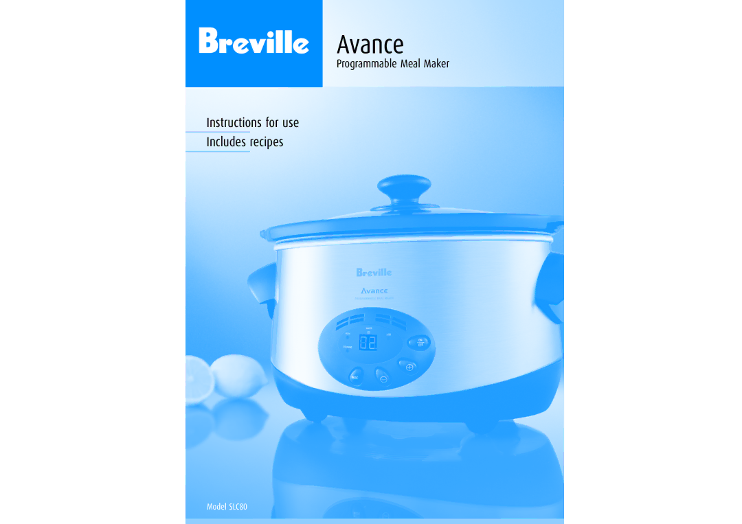 Breville SLC80 manual Avance 