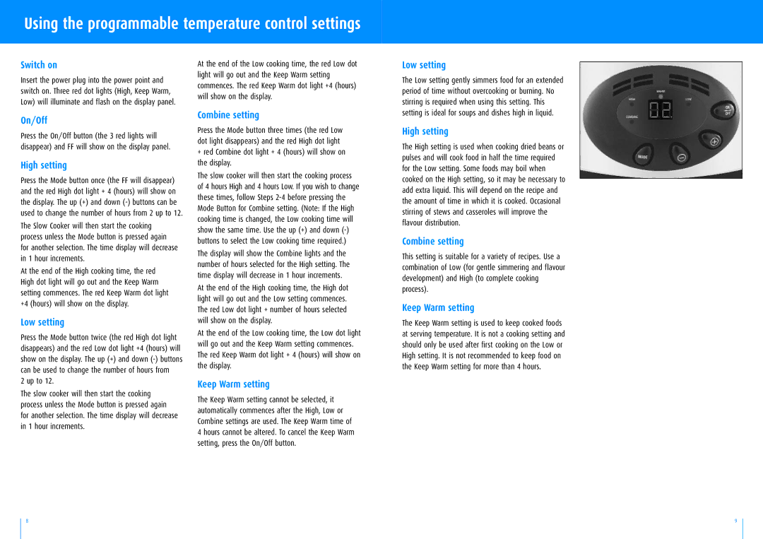 Breville SLC80 manual Switch on, Low setting, On/Off, High setting, Combine setting, Keep Warm setting 