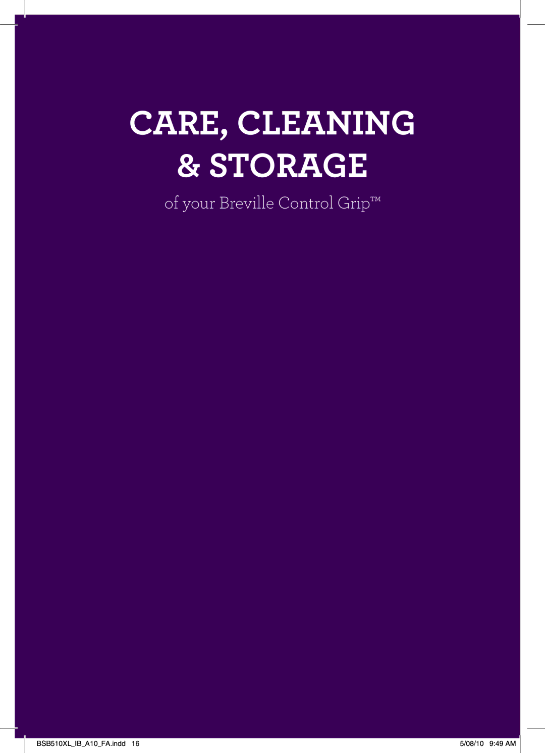 Breville SLV3100 manual CARE, Cleaning Storage 