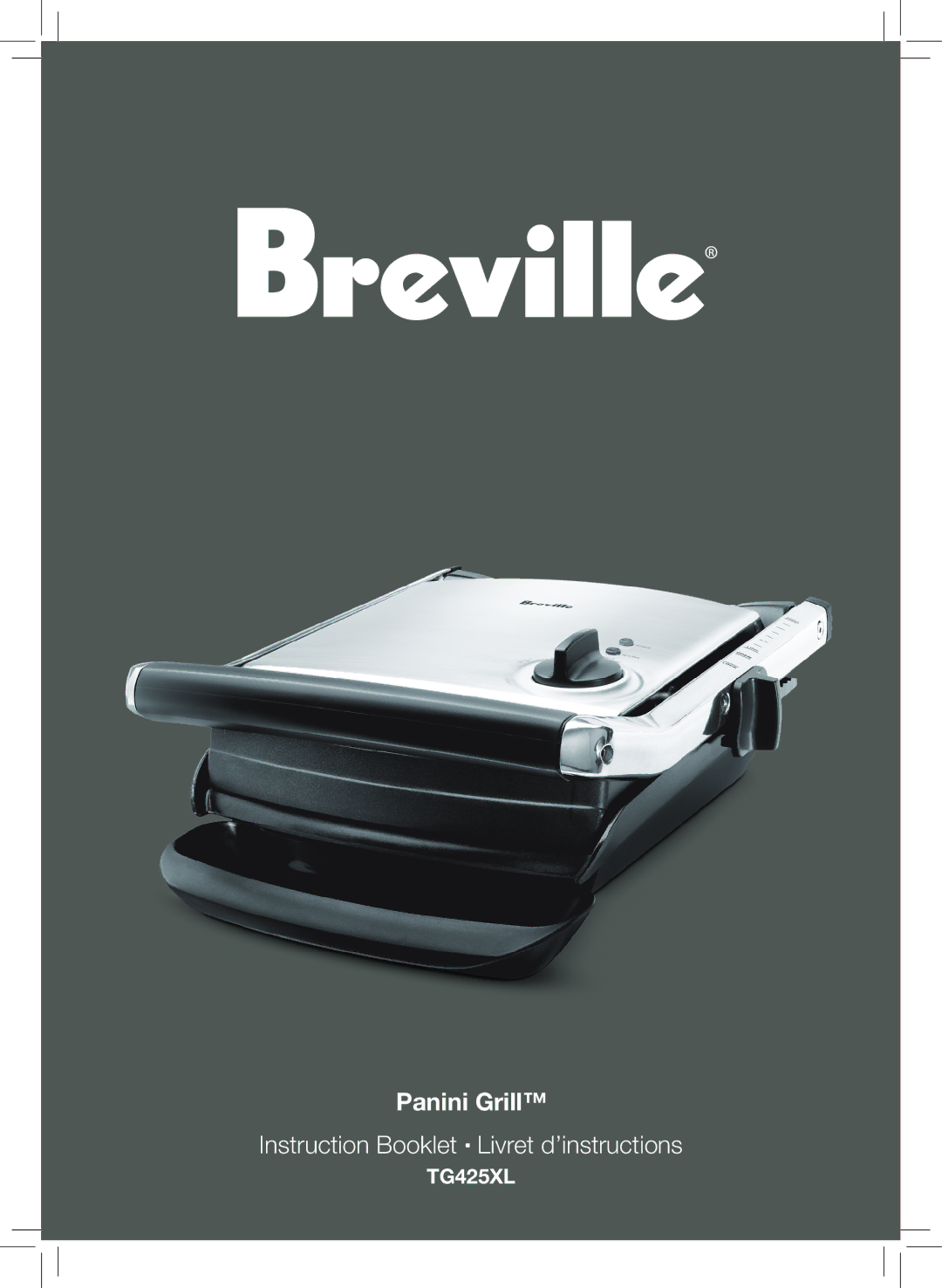 Breville TG425XL manual Panini Grill 