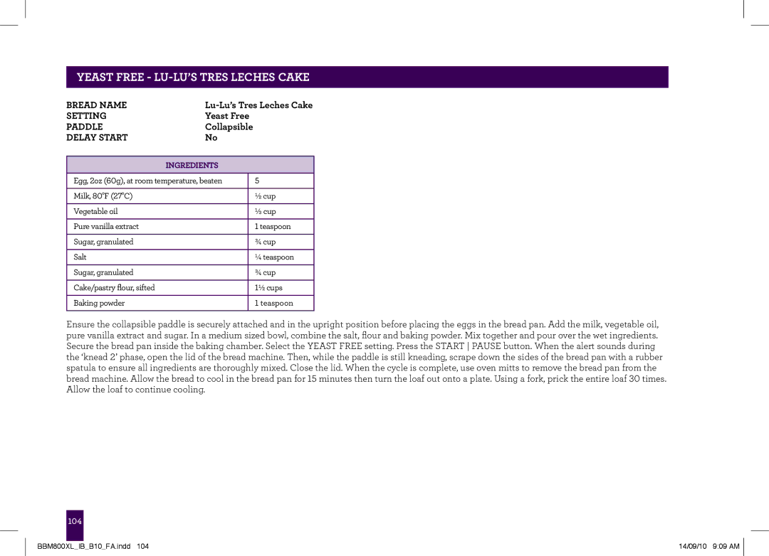 Breville The Custom Loaf, BBM800XL manual Yeast Free LU-LU’S Tres Leches Cake 
