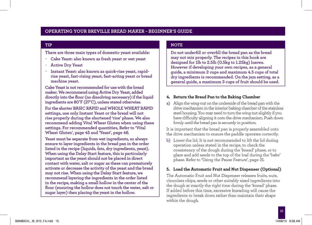 Breville BBM800XL manual Return the Bread Pan to the Baking Chamber, Load the Automatic Fruit and Nut Dispenser Optional 