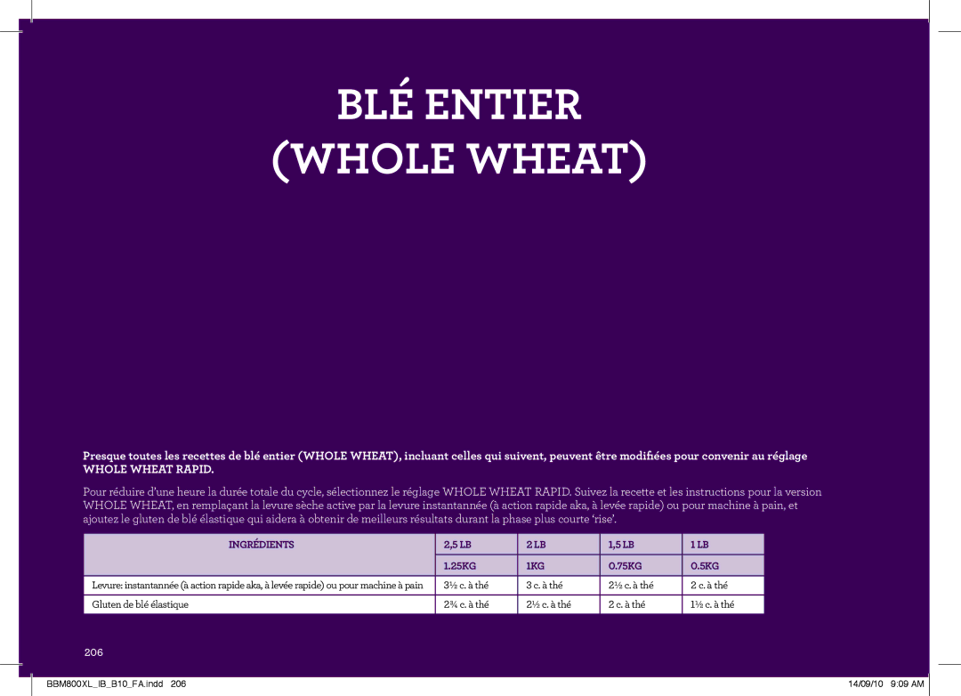 Breville The Custom Loaf, BBM800XL manual BLÉ Entier Whole Wheat, Whole Wheat Rapid 