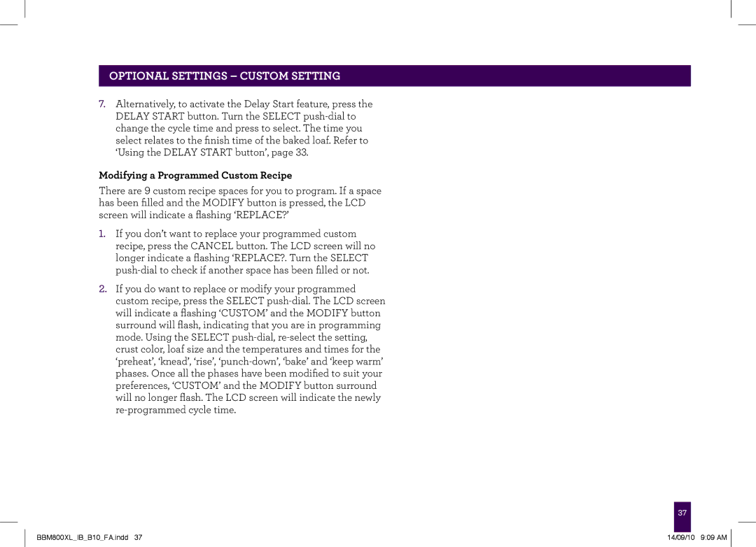 Breville BBM800XL, The Custom Loaf manual Modifying a Programmed Custom Recipe 
