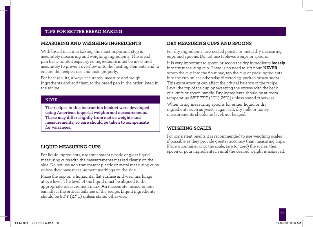 Breville BBM800XL, The Custom Loaf manual Tips for Better Bread Making, Measuring and Weighing Ingredients 