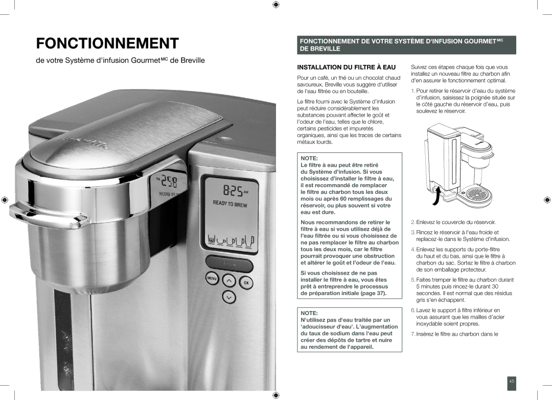 Breville BKC700XL, XXBKC600XL manual Fonctionnement, Installation du filtre à eau, Enlevez le couvercle du réservoir 