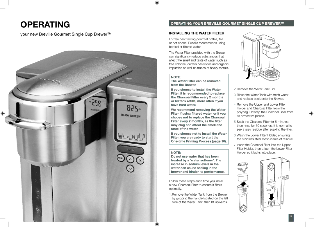 Breville BKC700XL, XXBKC600XL manual Operating your breville gourmet single cup brewer, Installing the water filter 