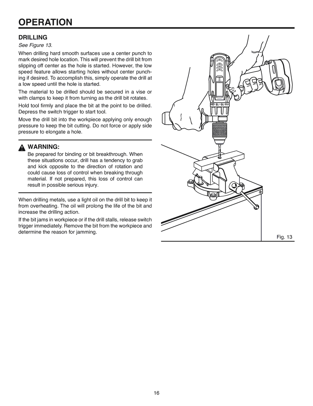 BridgeWave R83015 manual Drilling 