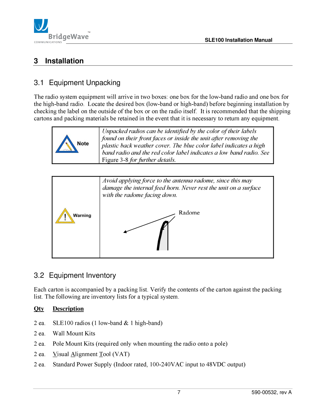 BridgeWave SLE100 installation manual Installation, Equipment Unpacking, Equipment Inventory, Qty Description 