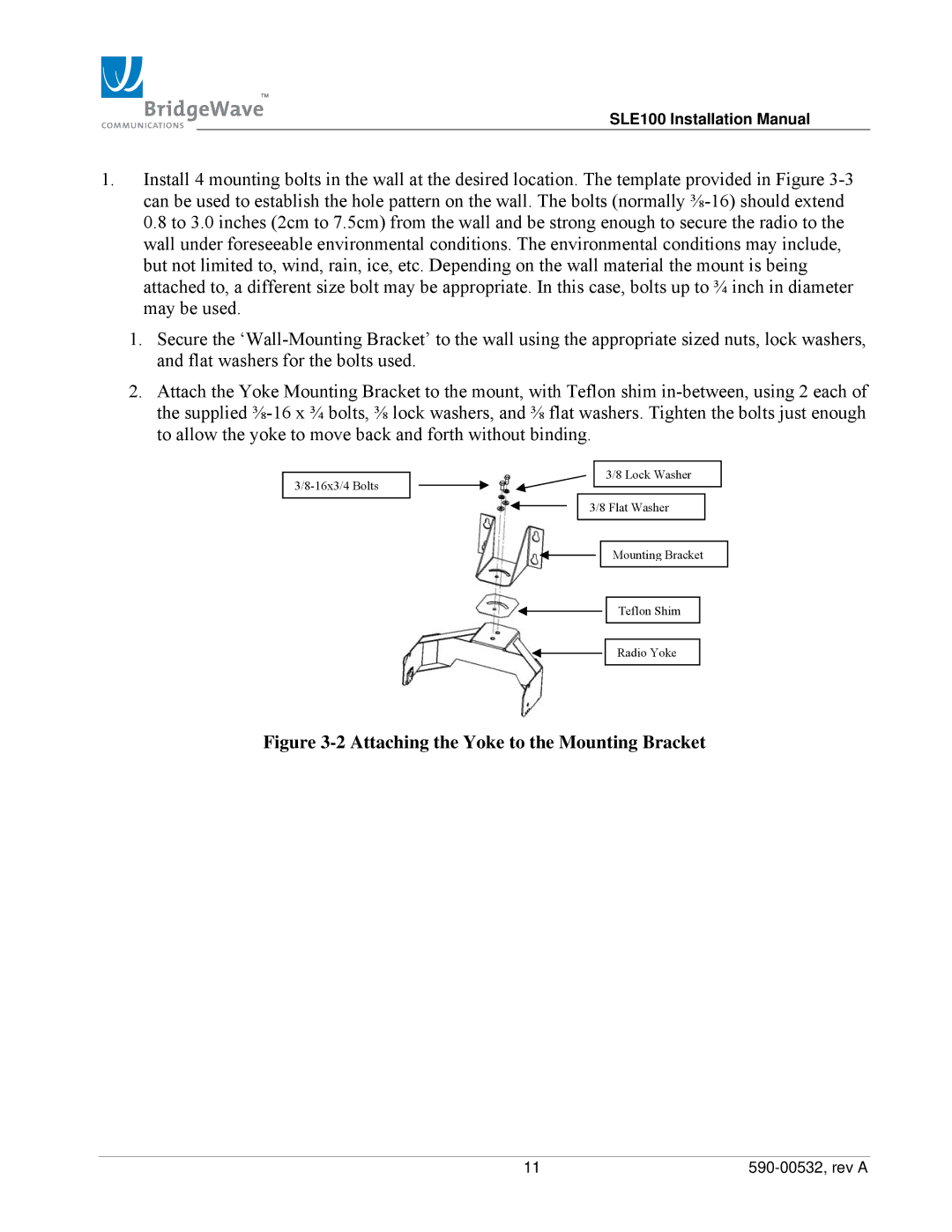 BridgeWave SLE100 installation manual Attaching the Yoke to the Mounting Bracket 