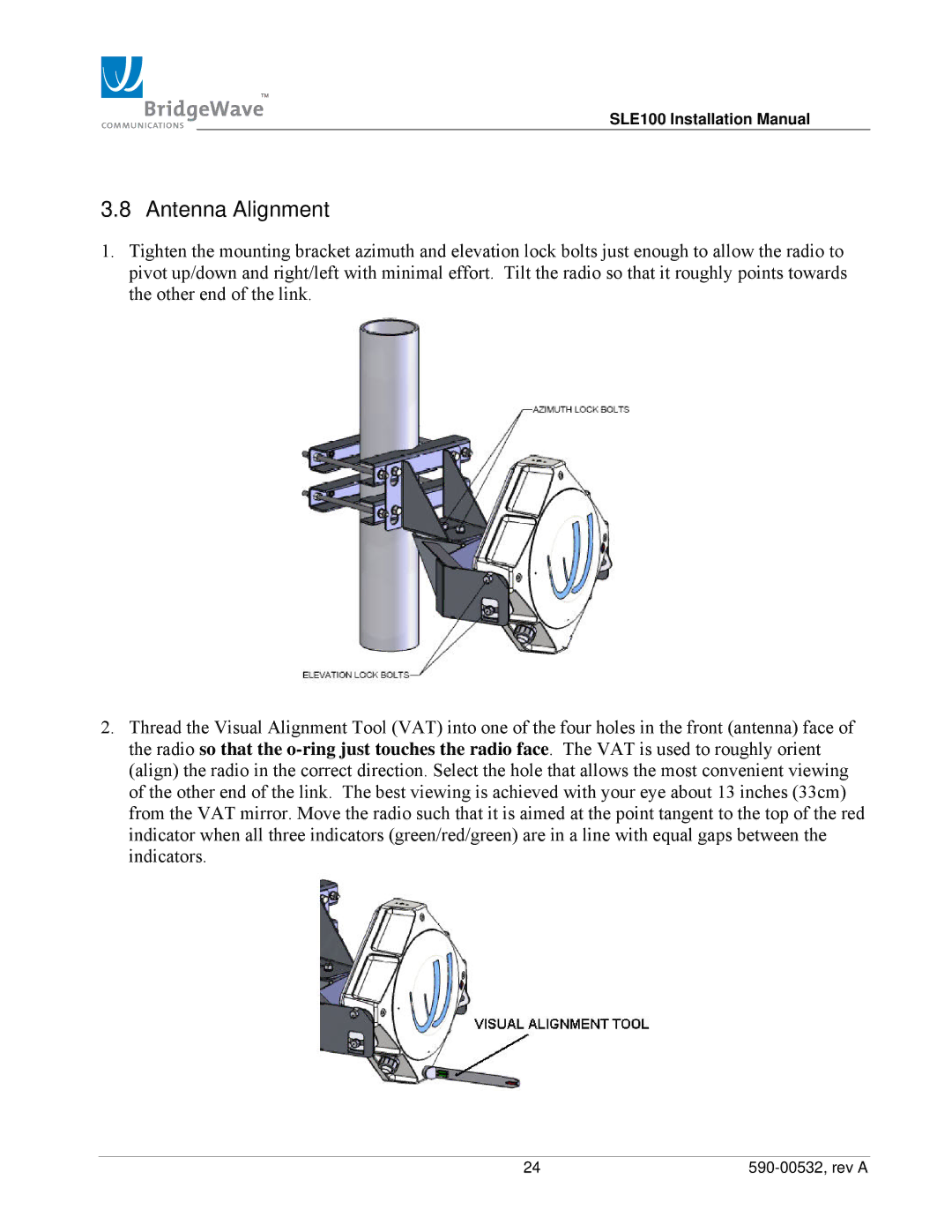 BridgeWave SLE100 installation manual Antenna Alignment 