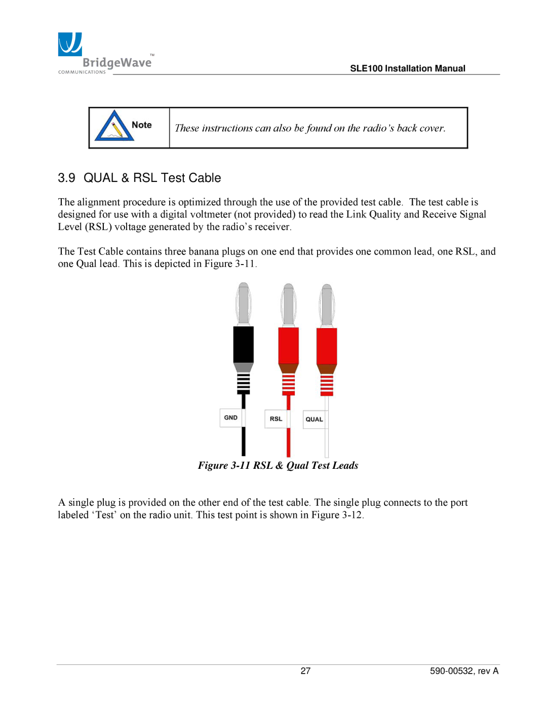 BridgeWave SLE100 installation manual Qual & RSL Test Cable, RSL & Qual Test Leads 