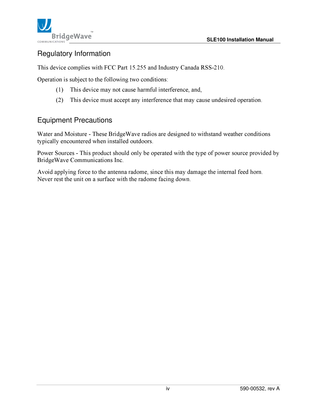 BridgeWave SLE100 installation manual Regulatory Information, Equipment Precautions 